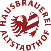 Hausbrauerei Altstadthof